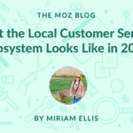 What the Local Customer Service Ecosystem Looks Like in 2019